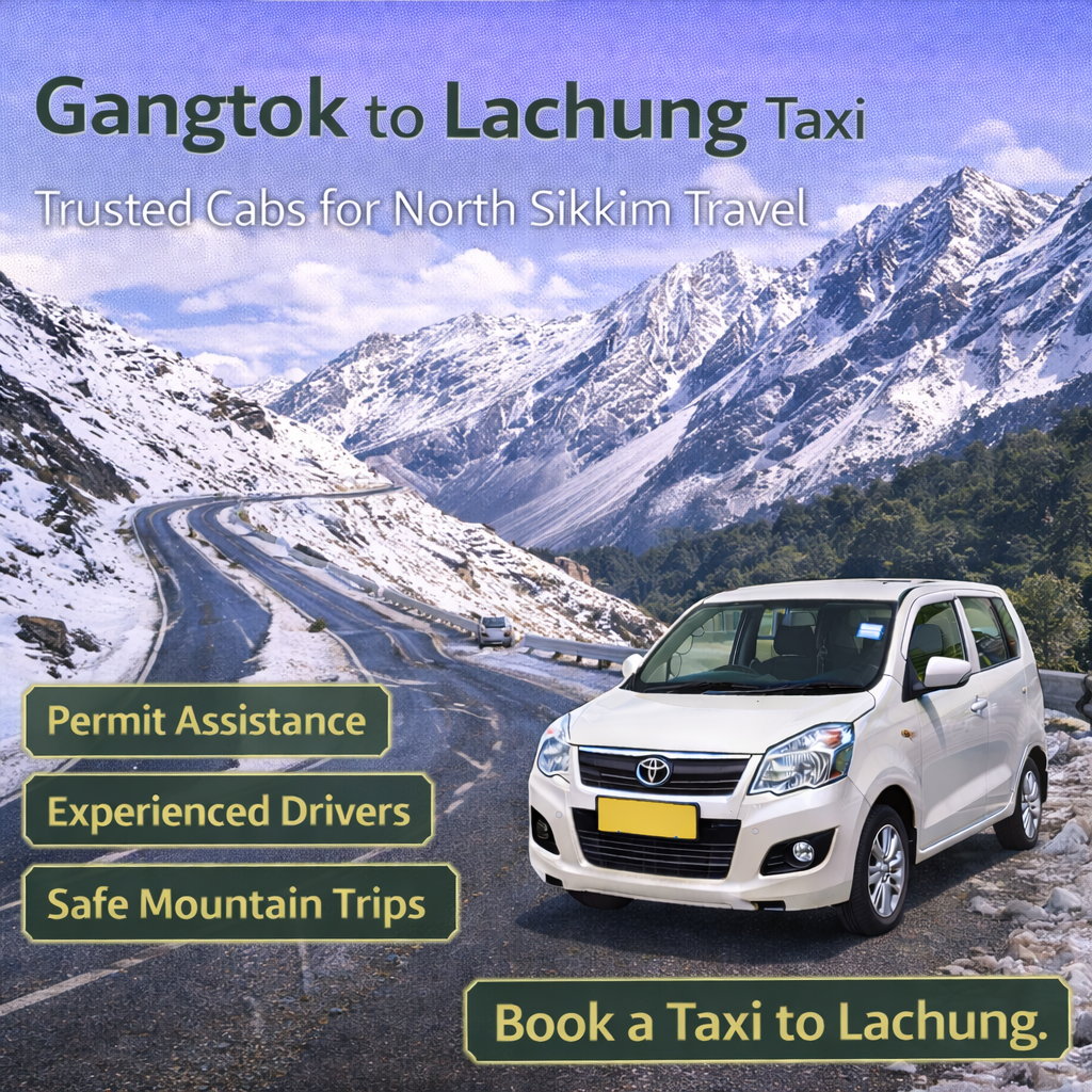 Gangtok to Lachung Taxi | Private Cabs with Permit Support